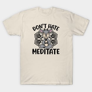 Don’t Hate Meditate Goat Yoga Meditation Funny T-Shirt